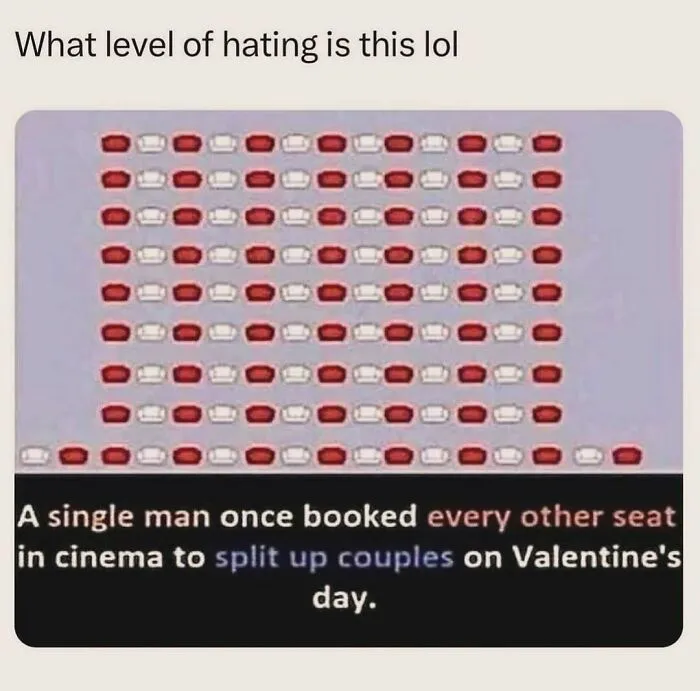 Funny meme about booking every other seat to split up couples in cinema
