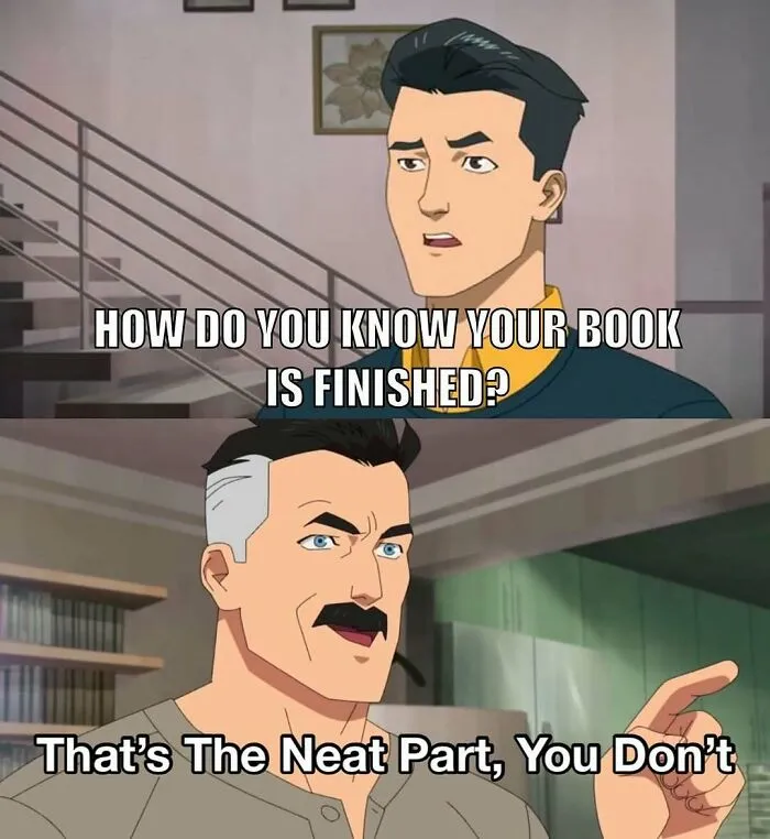 87 Ridiculously Funny Writing Memes That Might Make Authors Feel Called Out