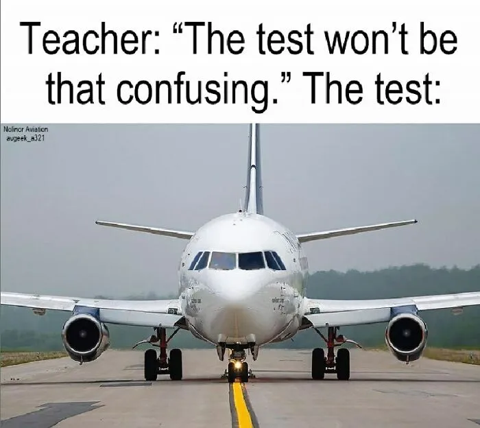 62 Aviation Memes That Prove Pilots And Passengers Think Differently