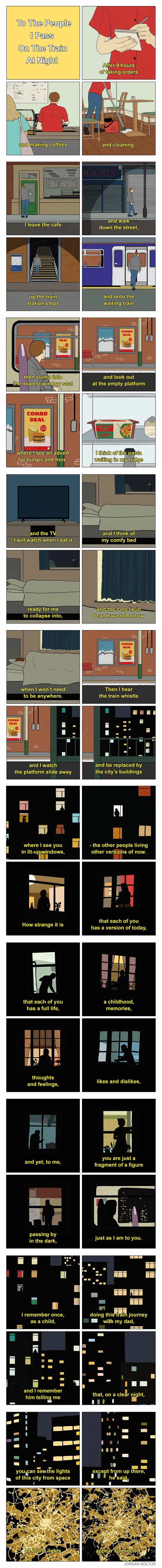 “To The People I Pass On The Train At Night”