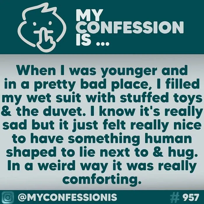 59 Wildest Confessions People Wanted To Get Off Their Chests