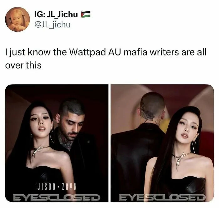 K-Pop meme referencing mafia AU fanfiction with Jisoo and Zayn