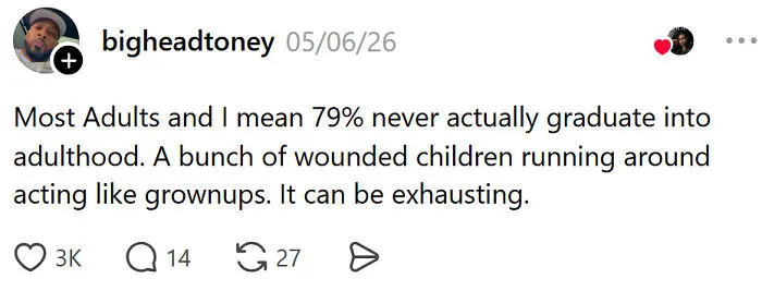 61 Adult Truths That Sound Dramatic Until Life Proves Every Single One Correct