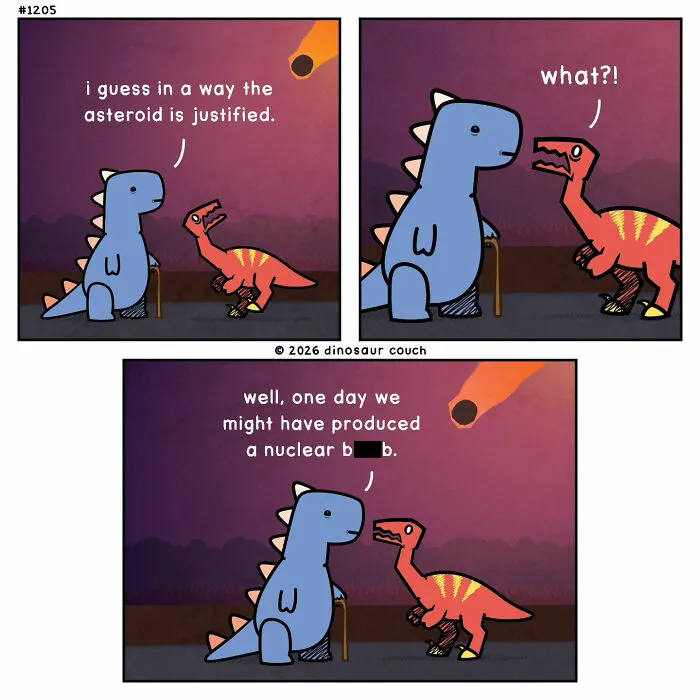 A dinosaur couch comic with two dinosaurs discussing an asteroid and the justification of a nuclear bomb, turning anxiety into humor.