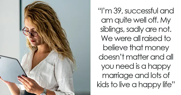 Child-Free Woman Refuses To Leave Fortune To Siblings’ Kids, Family Turns Against Her