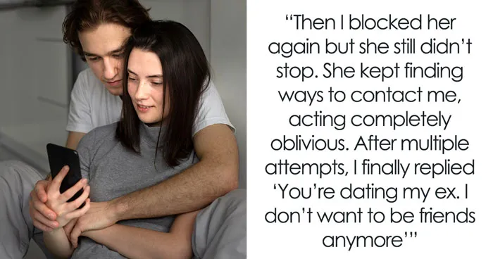 Friend Gets Blocked Out Of Woman's Life For Snatching Her Ex, Has The Nerve To Play The Victim Card