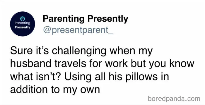 Tweet joking about husband using all pillows while traveling for work in married life
