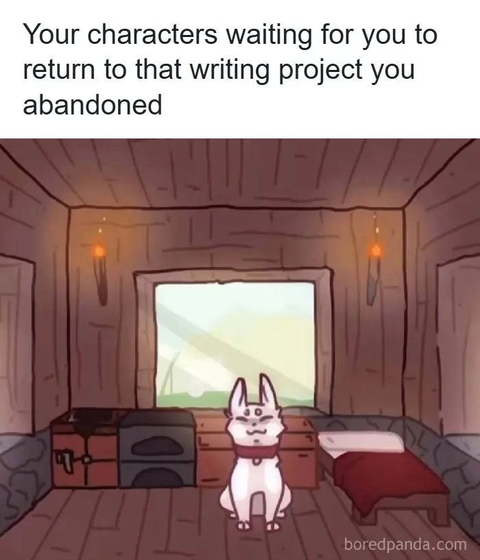 87 Ridiculously Funny Writing Memes That Might Make Authors Feel Called Out