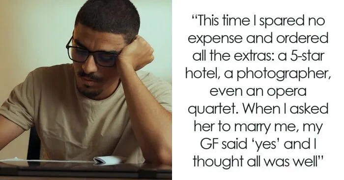 "I’m Running Out Of Patience": Guy Learns The Real Reason Why His GF Rejected Four Proposals
