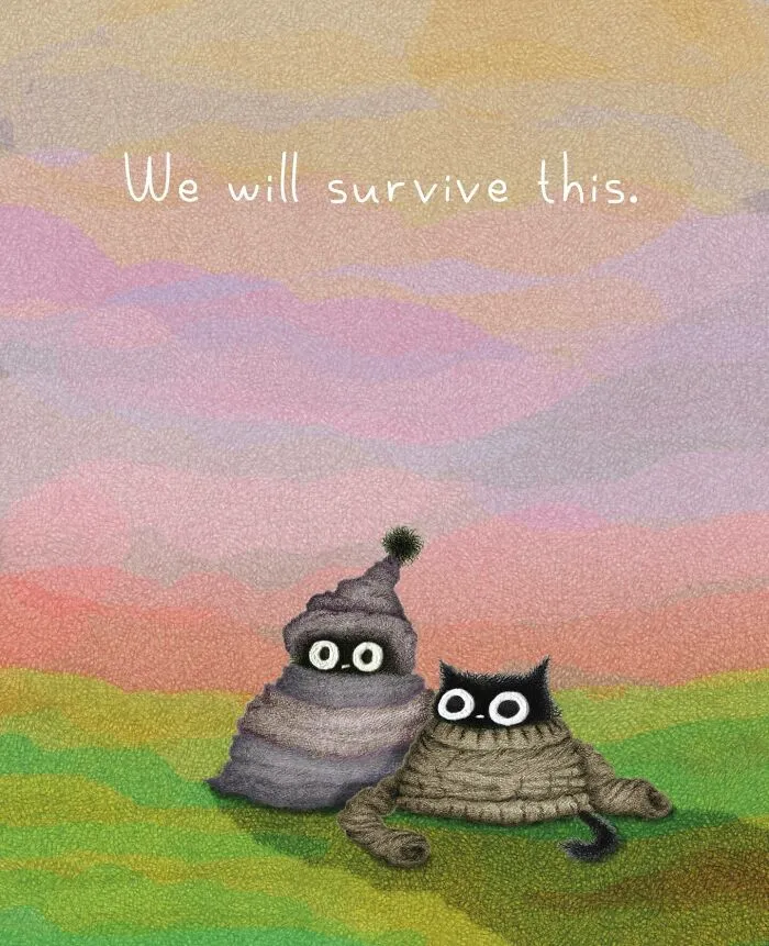 Heartwarming cat illustration of two bundled-up cats in a landscape with the text, We will survive this.