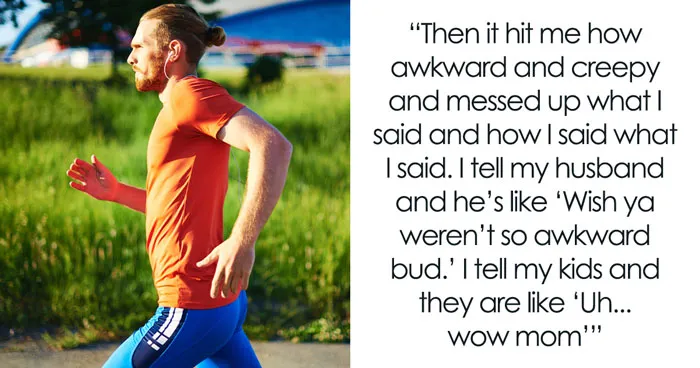 Well-Meaning Woman Realizes Mid-Sentence That Her Compliment To A Jogger Sounds Deeply Unsettling