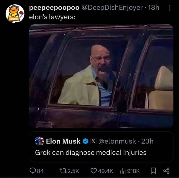 A meme of Walter White from Breaking Bad yelling from a car window, humorously depicting Elon's lawyers.