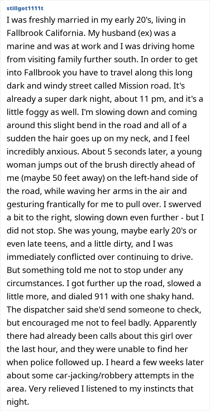 35 Chilling Stories From People Who Listened To That Voice In Their Head And Never Regretted It
