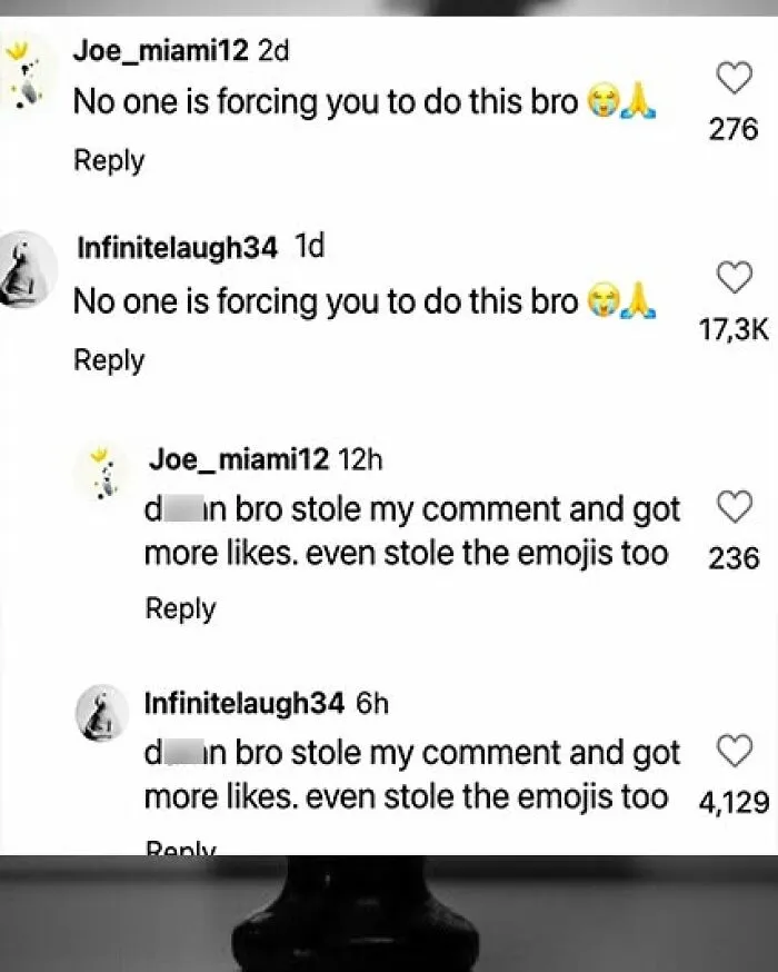 Funny comments from social media users, with one user noting another stole their comment and got more likes.