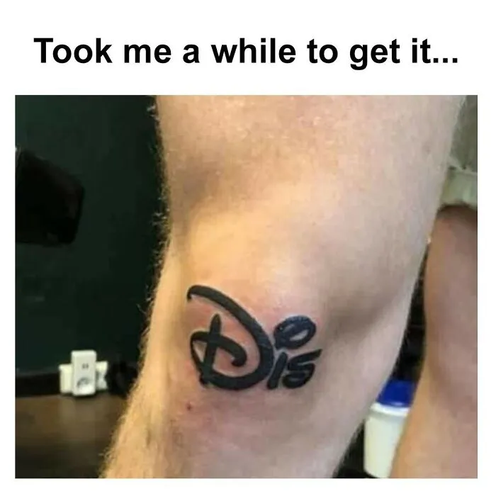 47 Pure Comedy Tattoo Memes Packed With First-Rate Humour To Make You Think "Ink Twice"