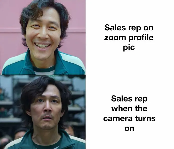 Sales rep smiling on zoom profile then serious when camera turns on