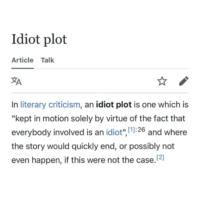 Definition of idiot plot in literary criticism involving characters acting foolishly