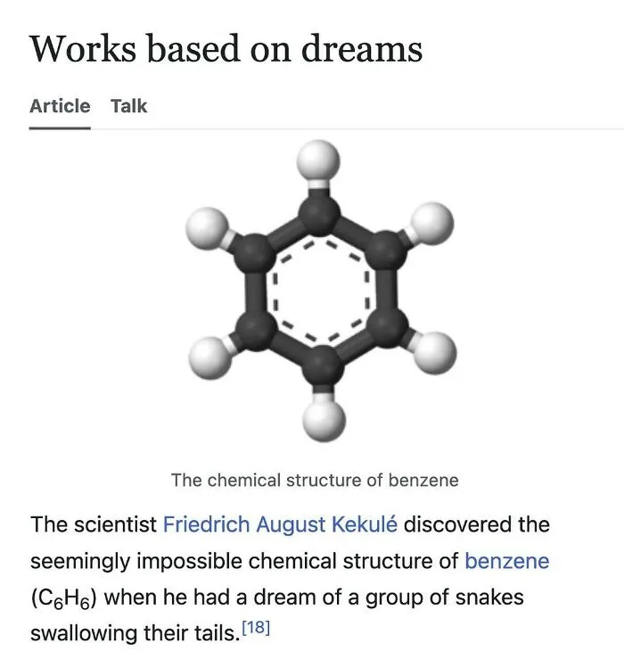 Chemical structure of benzene discovered from dream by Friedrich Kekulé