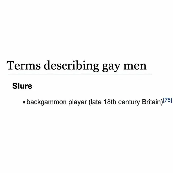 Section on slurs describing gay men mentioning backgammon player