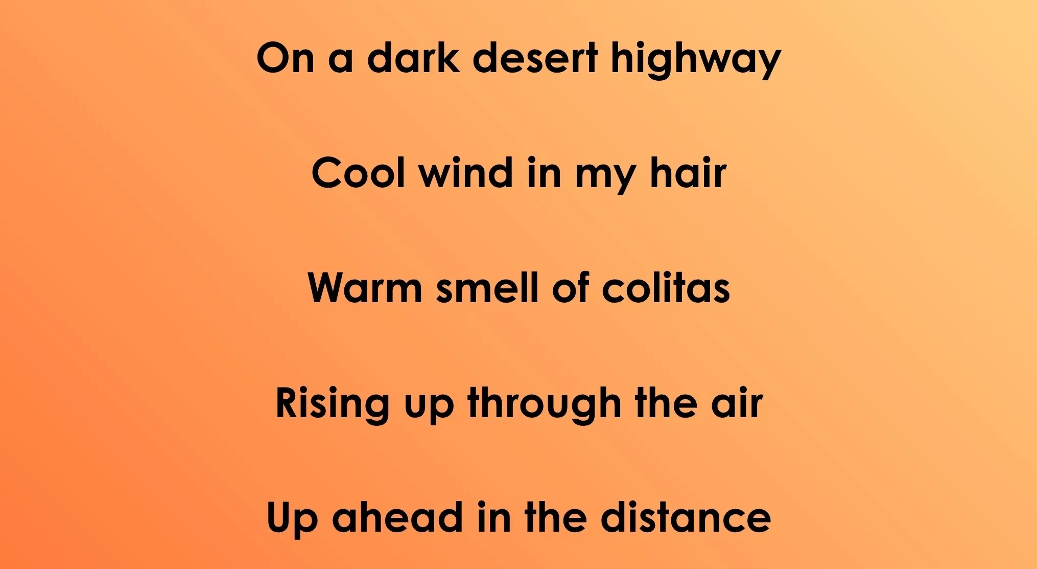 Lyrics from 70s & 80s songs, starting with "On a dark desert highway," challenging users to identify the song.