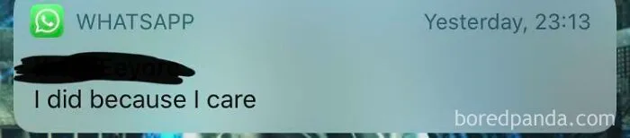 WhatsApp message saying I did because I care