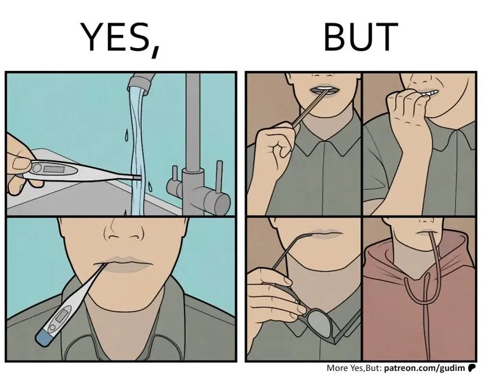 36 Clever “Yes, But” Comics That Point Out Things We Somehow Never Question