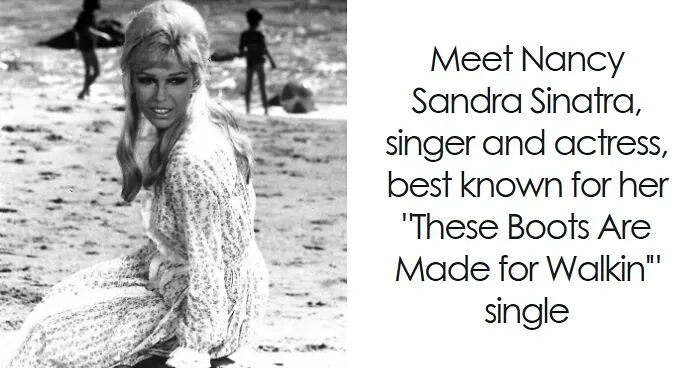 Nancy Sinatra: Bio And Career Highlights