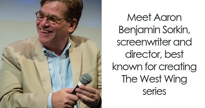 Aaron Sorkin: Bio And Career Highlights