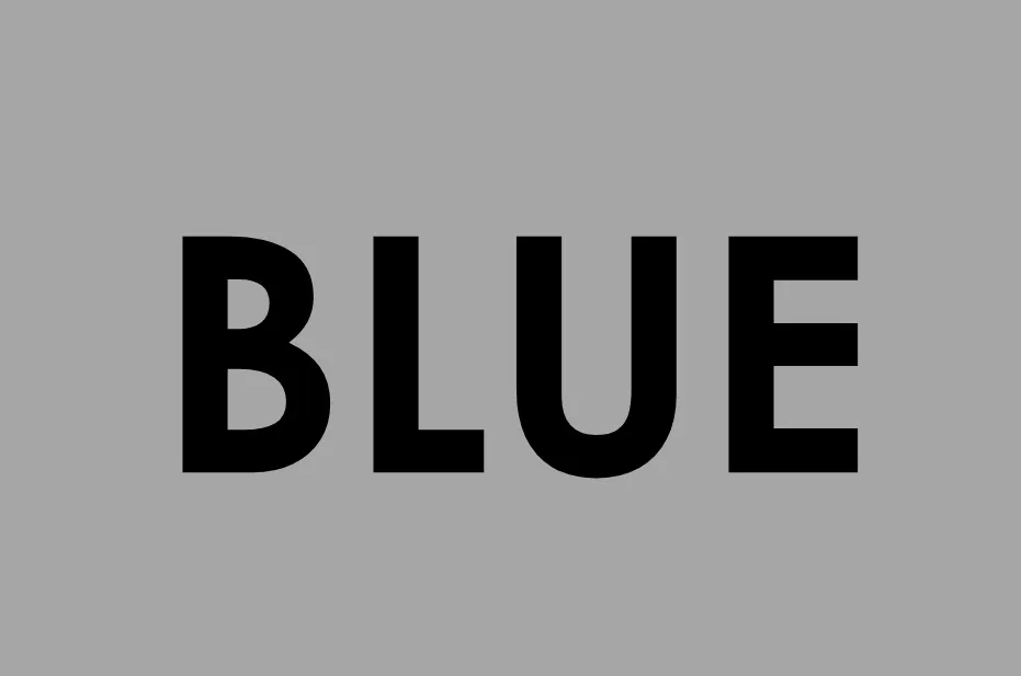 The word BLUE in black font, ironically illustrating the choice to pick the color black.