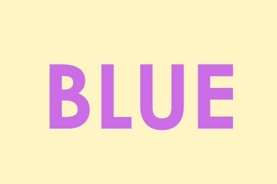 The word BLUE in purple letters on a light yellow background. The color black is not present.