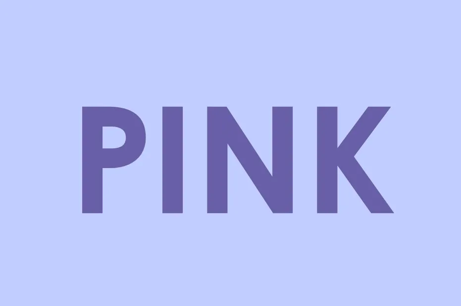 The word PINK in a vibrant purple shade, centered on a light lavender background.