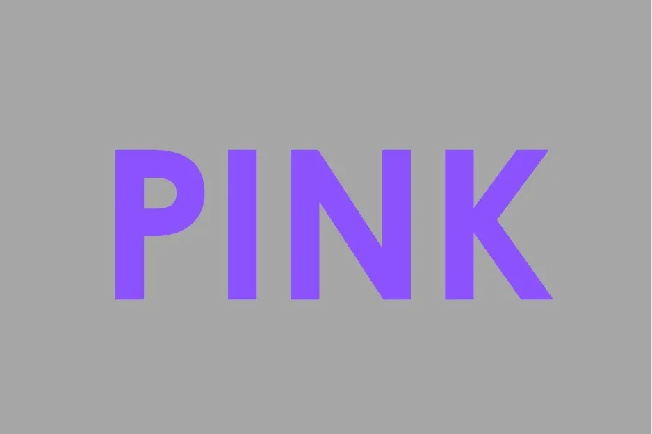 The word PINK spelled out in purple letters against a gray background, challenging the viewer to choose the word purple.