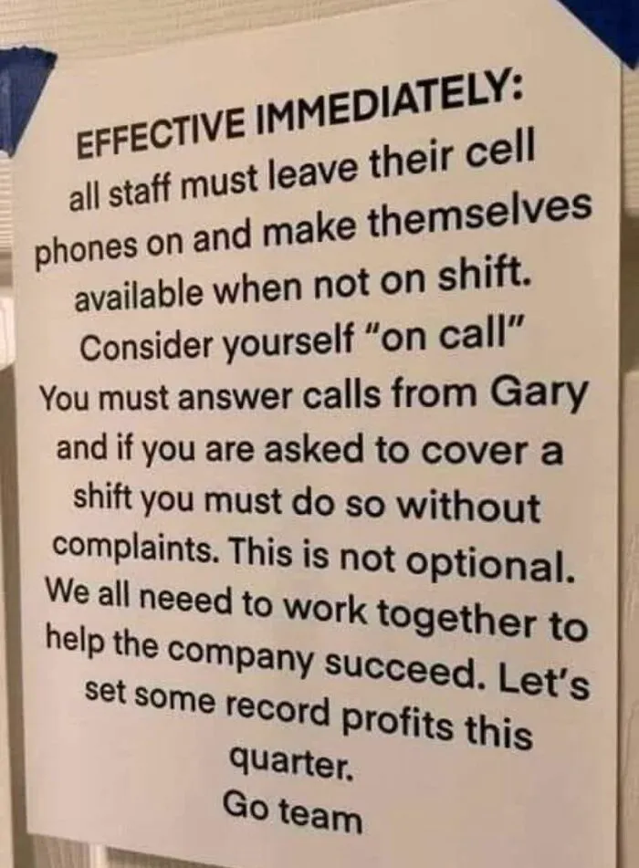 Retail staff notice requiring employees to be on call and answer shift coverage requests immediately