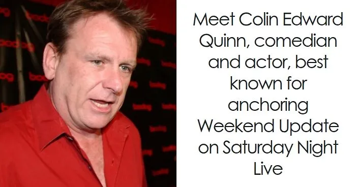 Colin Quinn: Bio And Career Highlights