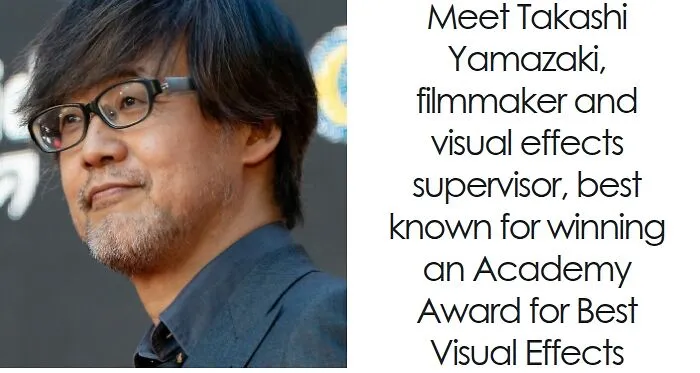 Takashi Yamazaki: Bio And Career Highlights