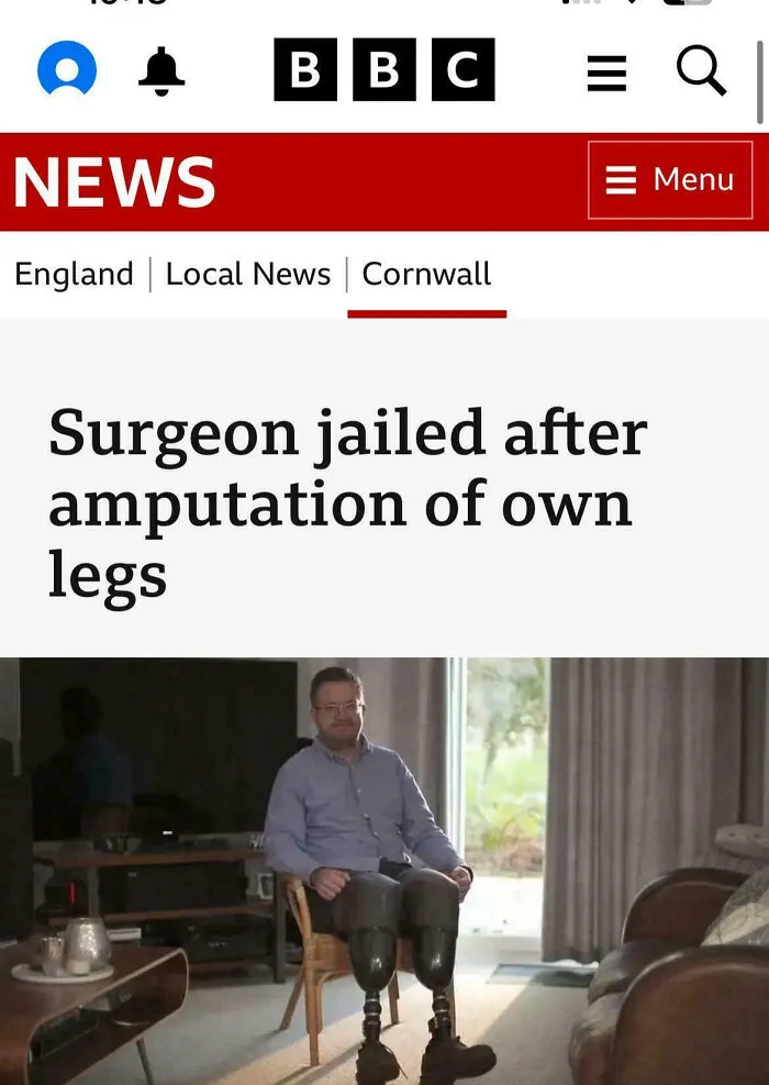 Surgeon Amputates His Own Legs For Cash