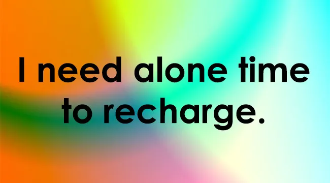 Extroverted quiz question: "I need alone time to recharge" on a vibrant, multicolored background.