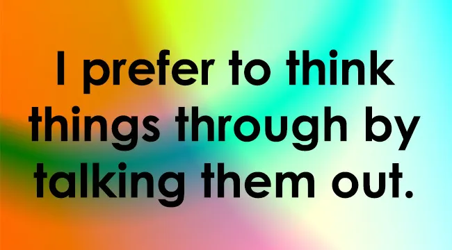 Text asking "How Extroverted Are You?" on a gradient background: "I prefer to think things through by talking them out."