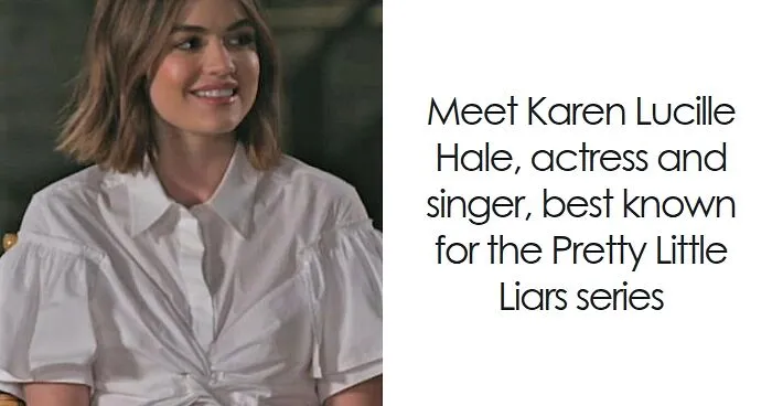 Lucy Hale: Bio And Career Highlights