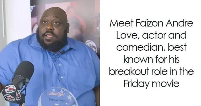 Faizon Love: Bio And Career Highlights