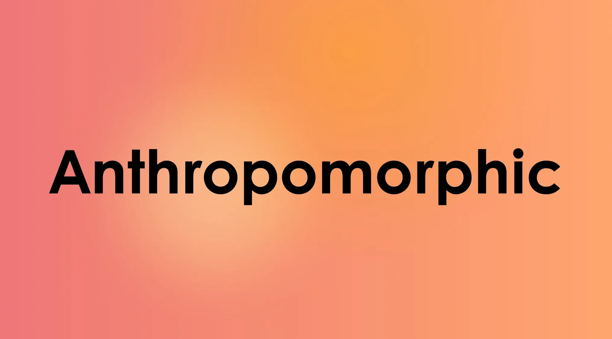 Image displays the word Anthropomorphic on a gradient background, asking users to match the word to its meaning in Smart People Words Part 7.