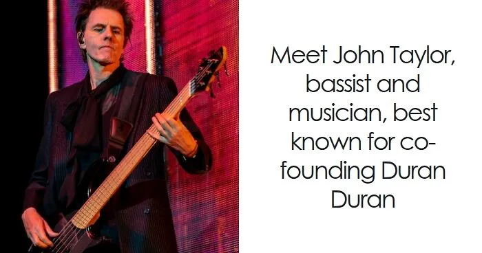 John Taylor: Bio And Career Highlights