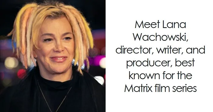 Lana Wachowski: Bio And Career Highlights