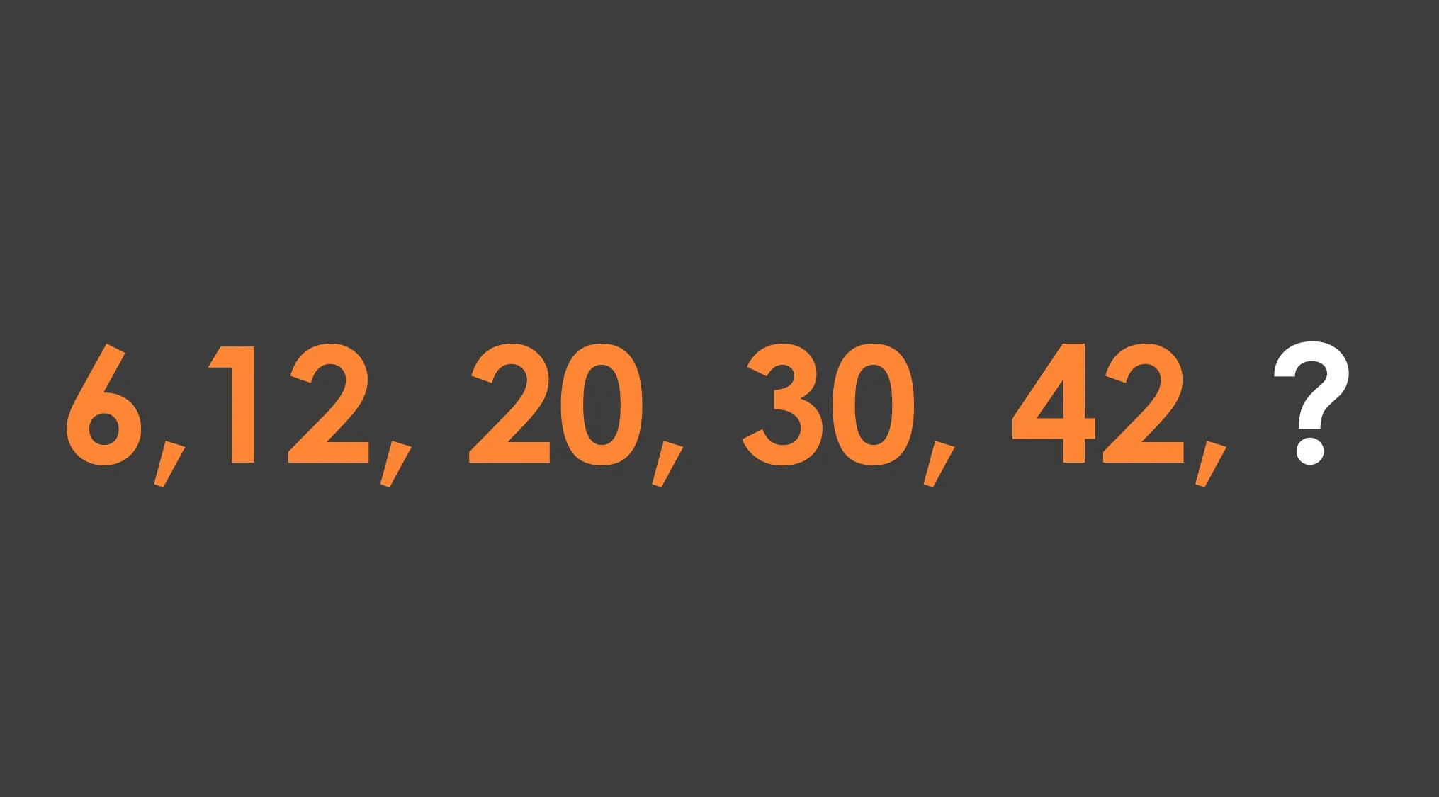 A Basic Math sequence: 6, 12, 20, 30, 42, on a dark background, challenging viewers to determine the next number.