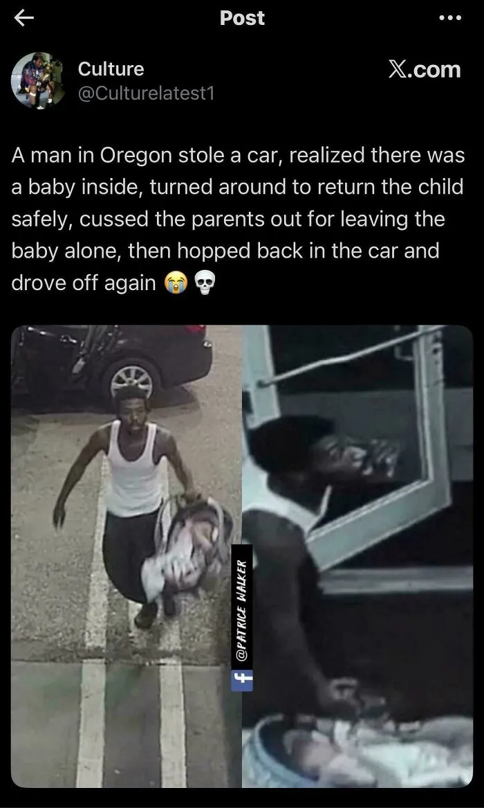 Turned Around To Return The Child Safely, Cussed The Parents Out For Leaving The Baby Alone, Then Hopped Back In The Car