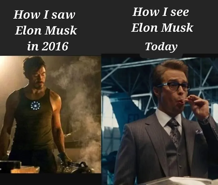 A split image of two memes showing How I saw Elon Musk in 2016 (Iron Man) vs. How I see Elon Musk Today.