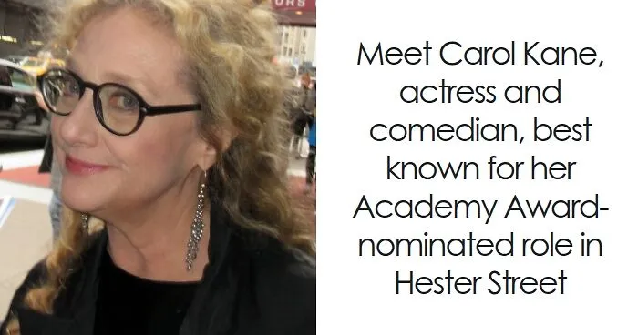 Carol Kane: Bio And Career Highlights