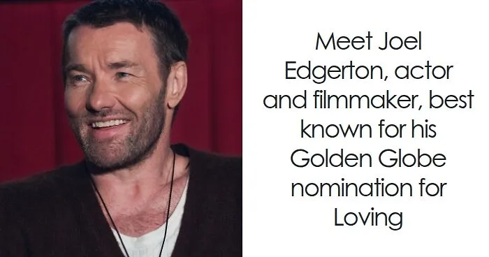 Joel Edgerton: Bio And Career Highlights