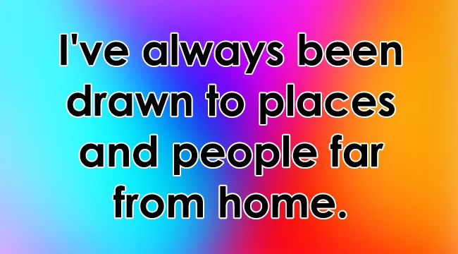 Text overlay on a gradient background for a Which Ancient Civilization Would You Have Thrived In quiz, stating I've always been drawn to places and people far from home.