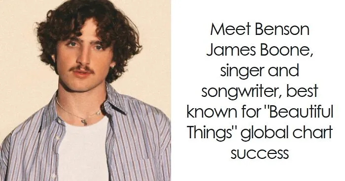 Benson Boone: Bio And Career Highlights